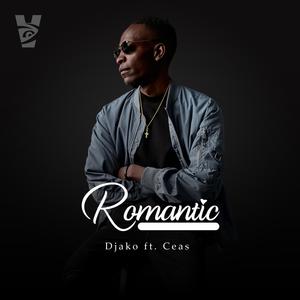 Romantic (feat. Ceasar) [Explicit]