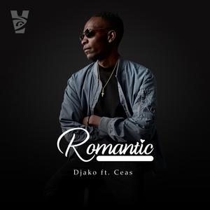 Romantic (feat. Ceasar) (Explicit)