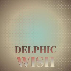 Delphic Wish