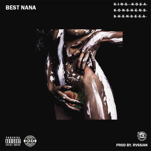 Best Nana (Explicit)