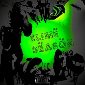 SLIMË SËASÖN (Explicit)