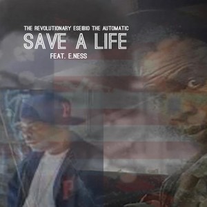 Save a Life (feat. E. Ness)