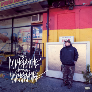 The Cornerstone of the Corner Store (Explicit)