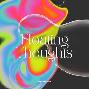 Floating Thoughts
