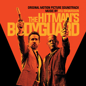 The Hitman's Bodyguard (Original Soundtrack Album) (王牌保镖 电影原声带)
