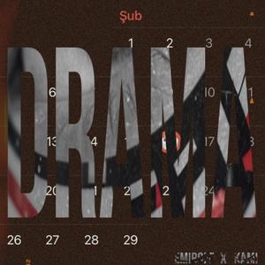 DRAMA (feat. KAMİ) (Explicit)