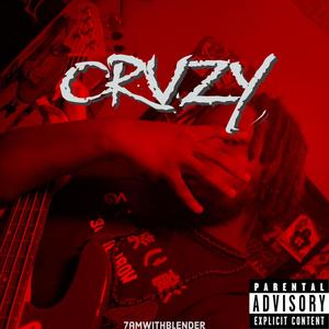 CRVZY (Explicit)