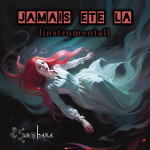 Jamais été la (instrumental)