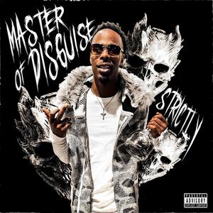 Master Of Disguise (Explicit)