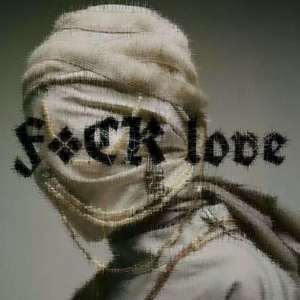 F*CK love