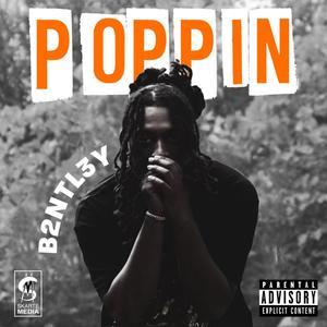 Poppin' (Explicit)