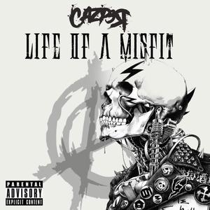 life of a misfit (Explicit)