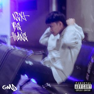 N.B.T. (Next Big Thang) (Explicit)