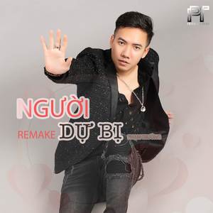 Người Dự Bị Remake