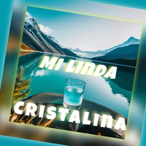 mi linda cristalina (Acoustic Version)