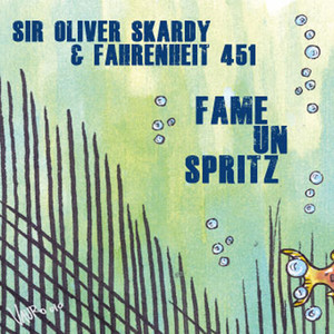 Fame un spritz (Explicit)