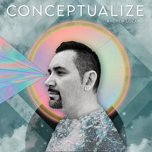 Conceptualize (Explicit)