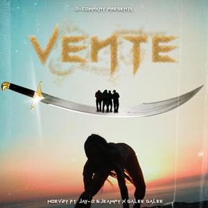 Vente(feat. Galee Galee, Jeampy & Jay-d)