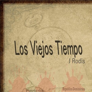Los Viejos Tiempo