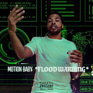 Motion Baby - Flood Warning (Explicit)