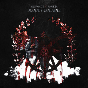 Bloody Cocaine (Explicit)