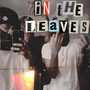 In the leaves (feat. Seffy Dolo & Lul Manman) (Explicit)