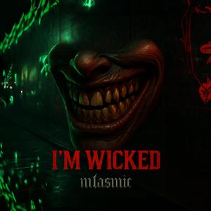 I'm Wicked