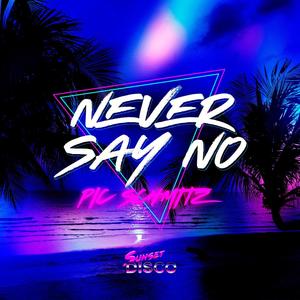 Never Say No (Extended Mix)