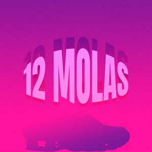 12 Molas (Explicit)