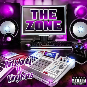 The Zone (Explicit)