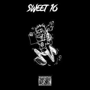 Sweet 16 (Explicit)