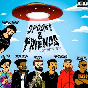 Spooky & Friends (Explicit)