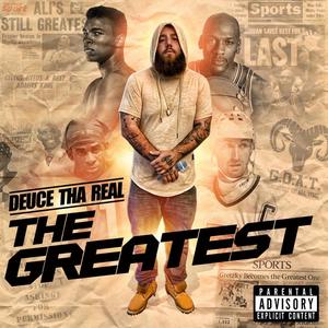 The Greatest (Explicit)