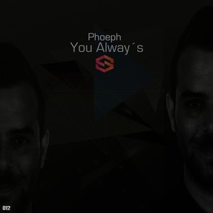 You Alway?s (Original Mix)