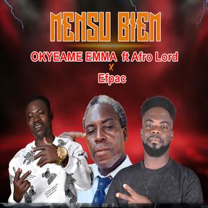 Mensu Biem (feat. Afro Lord & Efpac)
