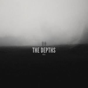 THE DEPTHS (Explicit)