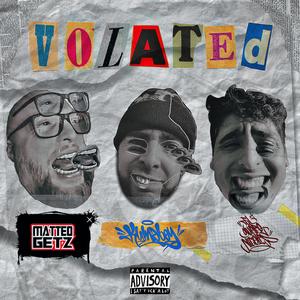Volated (Kumaboy, EL GUAPO NICOLAS & Matteo Getz Remix|Explicit)