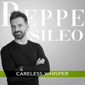 Careless Whisper