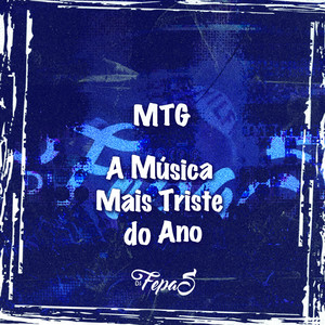 MTG A Música Mais Triste do Ano