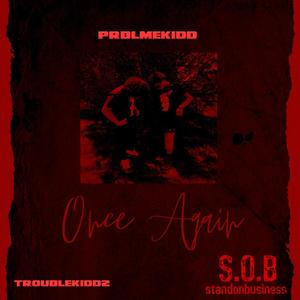 Once Again (feat. Prblmekidd) [Explicit]