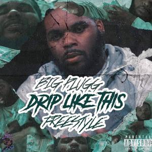 Drip Like This (BPE Remix|Explicit)