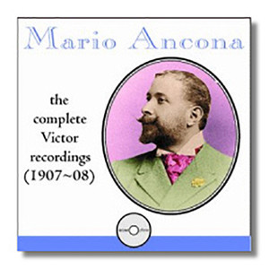 Ancona, Mario: Victor Recordings (1907-1908)