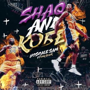 Shaq and Kobe (Explicit)