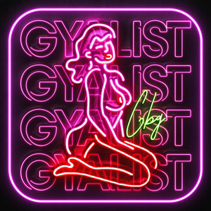 Gyalist (Explicit)