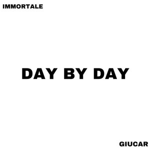 Day by Day (Explicit)