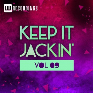 Keep It Jackin', Vol. 9