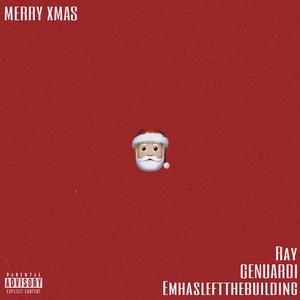 merry xmas(feat. Ray & Genuardi) (Explicit)