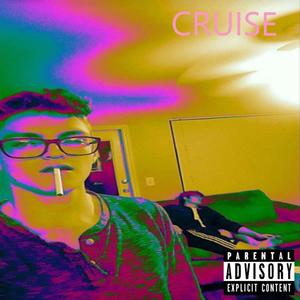 Cruise (Explicit)