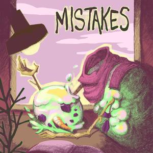 Mistakes