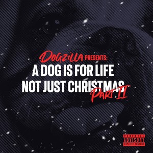 A Dog Is for Life Not Just for Christmas, Pt. 2 (Explicit)